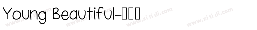 Young Beautiful字体转换